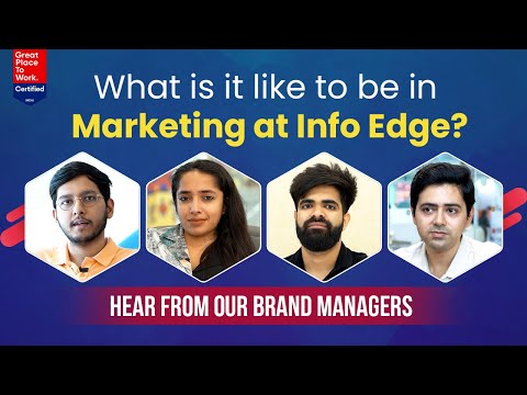 What is it like to work at Infoedge | Insights from Infoedge's Marketing Team