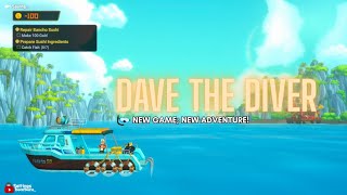 New game; new adventure! [Dave the Diver]