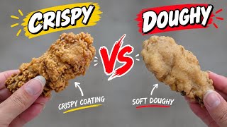 Stop Making Doughy Fried Chicken! Get Crispy, Flaky Chicken Every Time