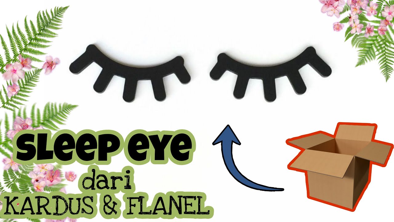 Tutorial wall dekor sleepy eye kreasi  dari kardus 