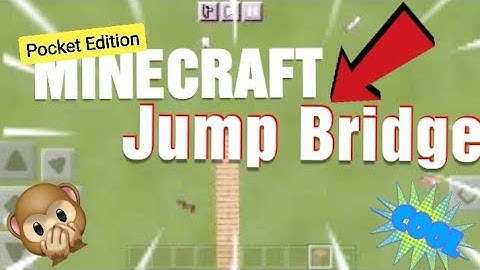 How to JUMP BRIDGE on MINECRAFT POCKET EDITION!! (Easier Way)