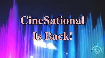 CineSational: A Symphonic Spectacular Is Back!  - Full Show