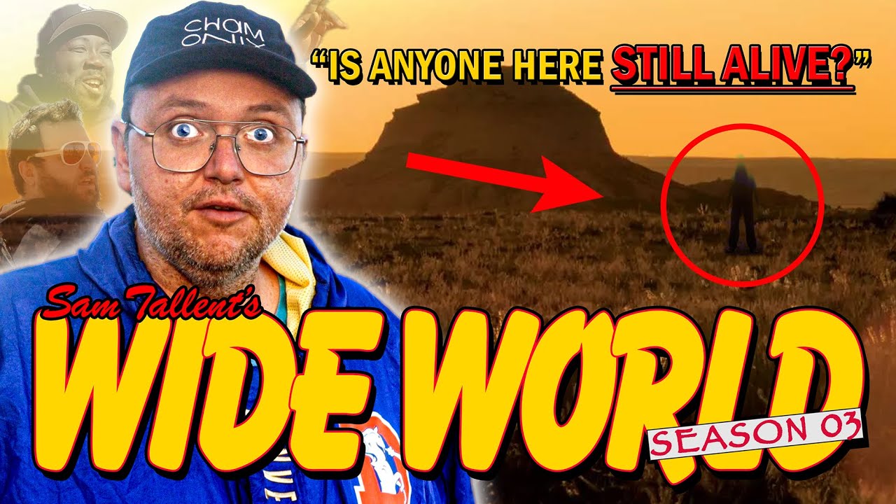 SAM TALLENT'S WIDE WORLD: HIGH. PLAINS. DRIFTERS. - EPISODE I