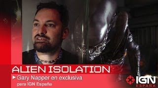 ALIEN ISOLATION - Entrevista exclusiva a Gary Napper en el E3 2014