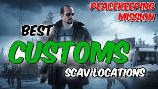 Famous Customs Scav Locations | Peacekeeping Mission (Peacekeeper Task) Net Worth