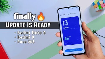 Finally MIUI 13 Update Is Ready For Redmi Note 9 /Redmi 9/ Poco M3