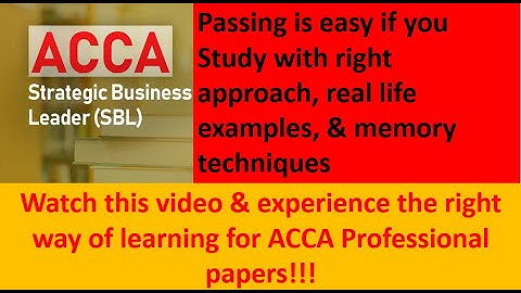 SBL /Strategic Business Leader / Corporate Governance/Learn SBL to pass/ ACCA P1/Business Strategy