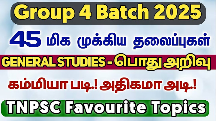 🌟General Studies - 45 Important Topics/Area's | GROUP 4 2025