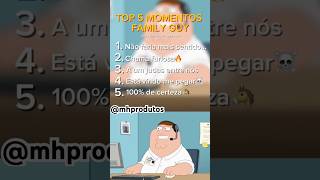 Top 5 melhores momentos de uma família da pesada #fyp #familyguy #cortes #shortsviral
