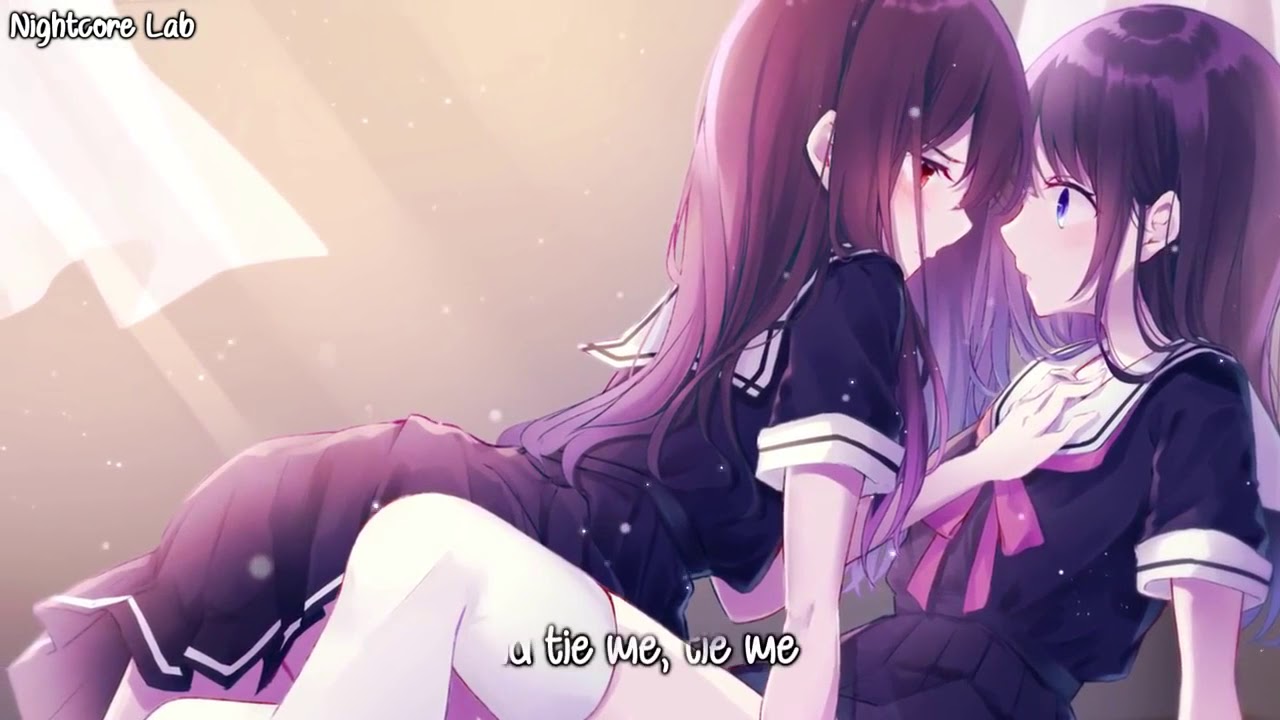 Tie Me Down Nightcore Lyrics YouTube