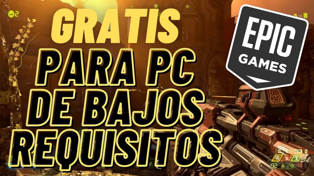 Los mejores juegos gratis para PC (Steam, Epic Games y más)