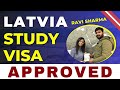 Latvia study visa | Schegan visa | Ravi sharma from Karnal | Contact us +91 74791-74791