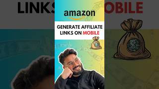 How to Generate Amazon Affiliate Link in Mobile | Step-by-Step Tutorial