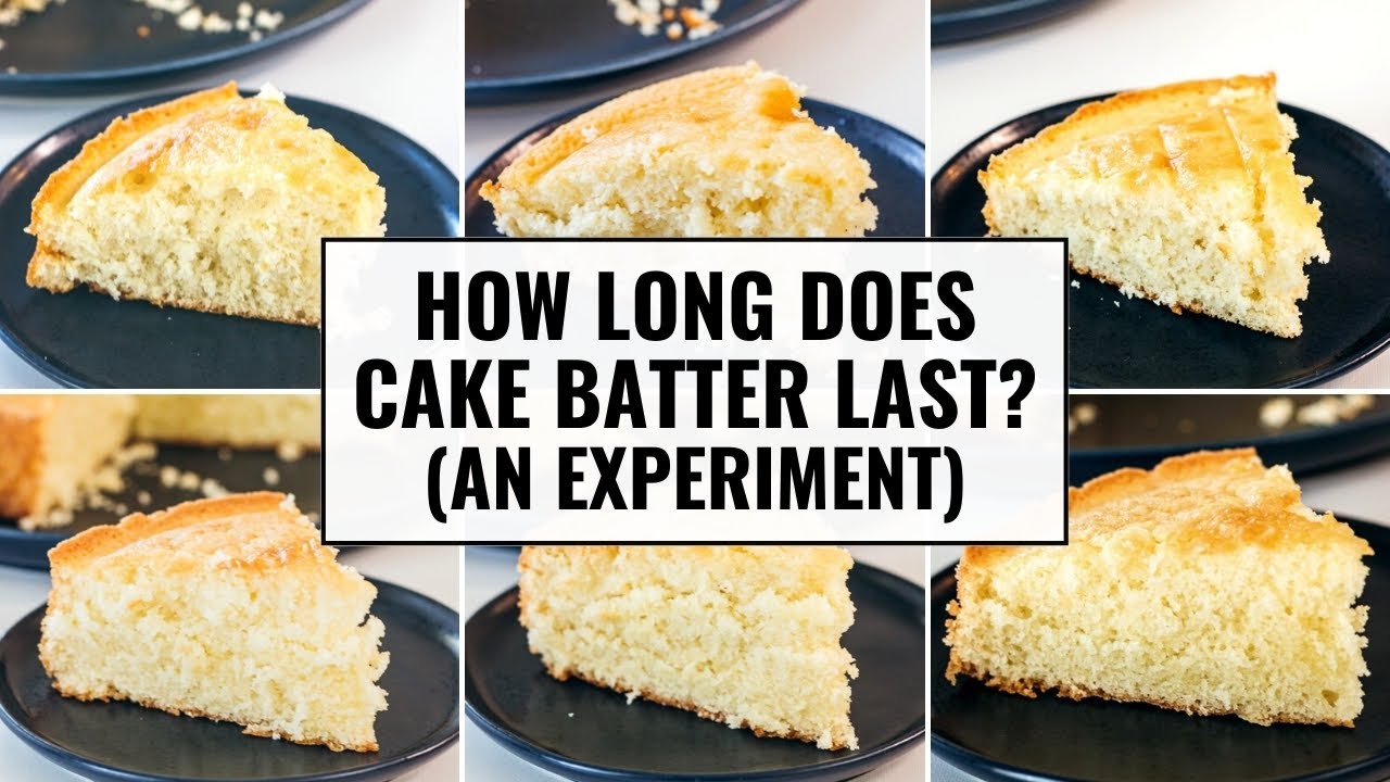 How Long Does Cake Batter Last