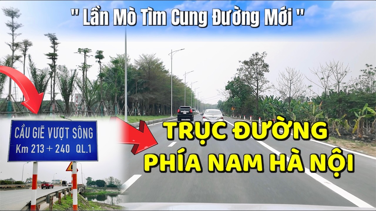 Bụi Kinh Khủng Khi Lần Mò Cung Đường Mới - Trục Đường Phía Nam Hà Nội | Cầu Giẽ - QL 1A - DT 428