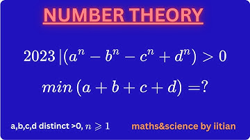 Getallentheorie | Newton Sommaties - 2023 Deelt aⁿ−bⁿ−cⁿ+dⁿ voor ALLE n?