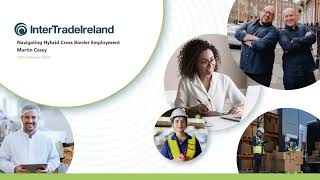 Trade Series Webinar: Navigating Hybrid Cross‑Border Employment | 10 February 2026