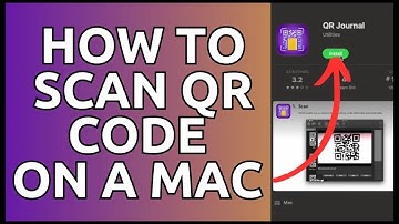 How to Scan QR Code on MacBook 2024?