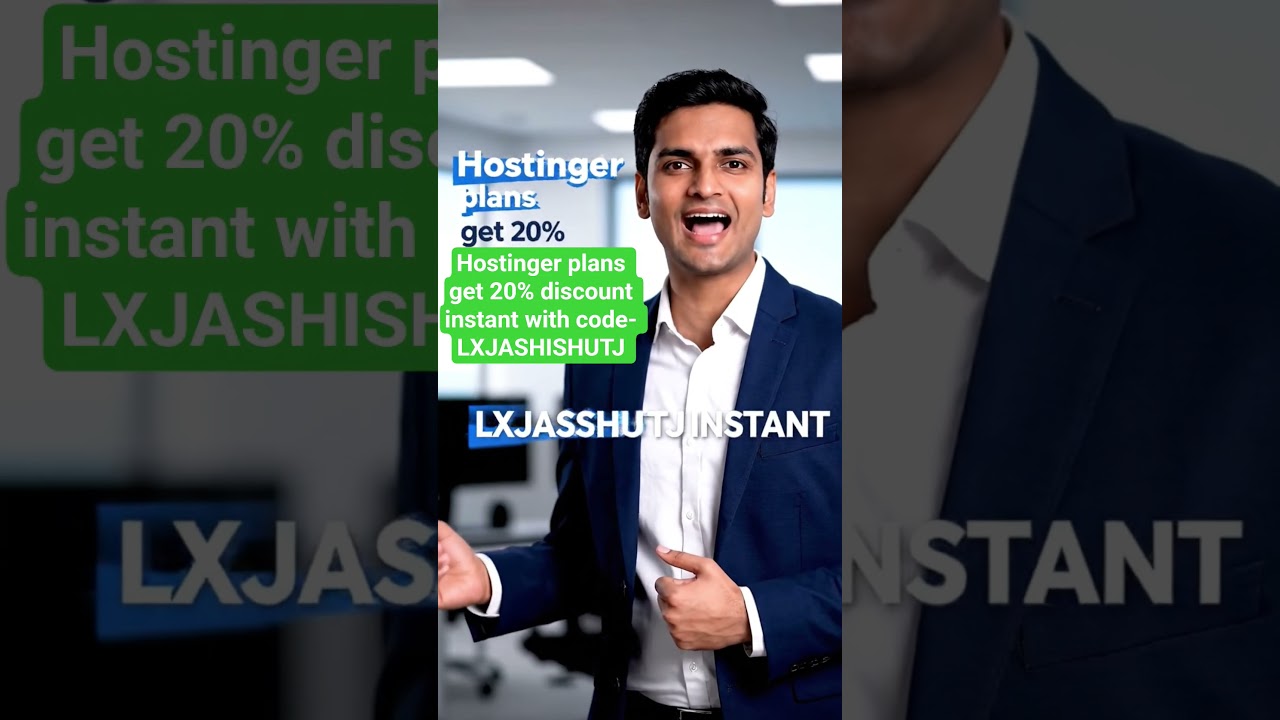 Hostinger plans get 20% discount instant with code-LXJASHISHUTJ 
