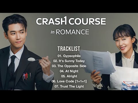 [Full Album] Crash Course In Romance OST (일타 스캔들 OST) | Playlist + Lyrics