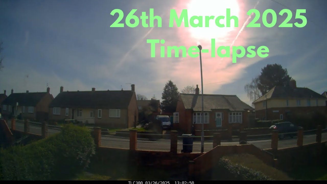 26 March 2025 Time-lapse