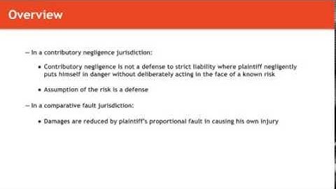 Torts lecture: Defenses to Strict Liability | quimbee.com