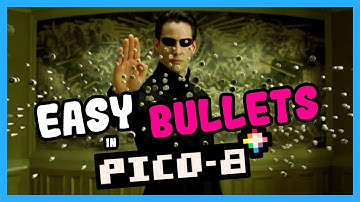 Easy Bullet System in Pico-8 - Super Simple way to Shoot Bullets With Tables