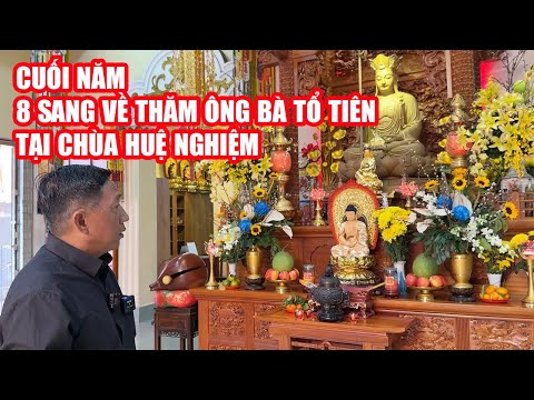 Video Cuối năm về thăm ông bà tổ tiên tại chùa Huệ Nghiêm |... - youtube