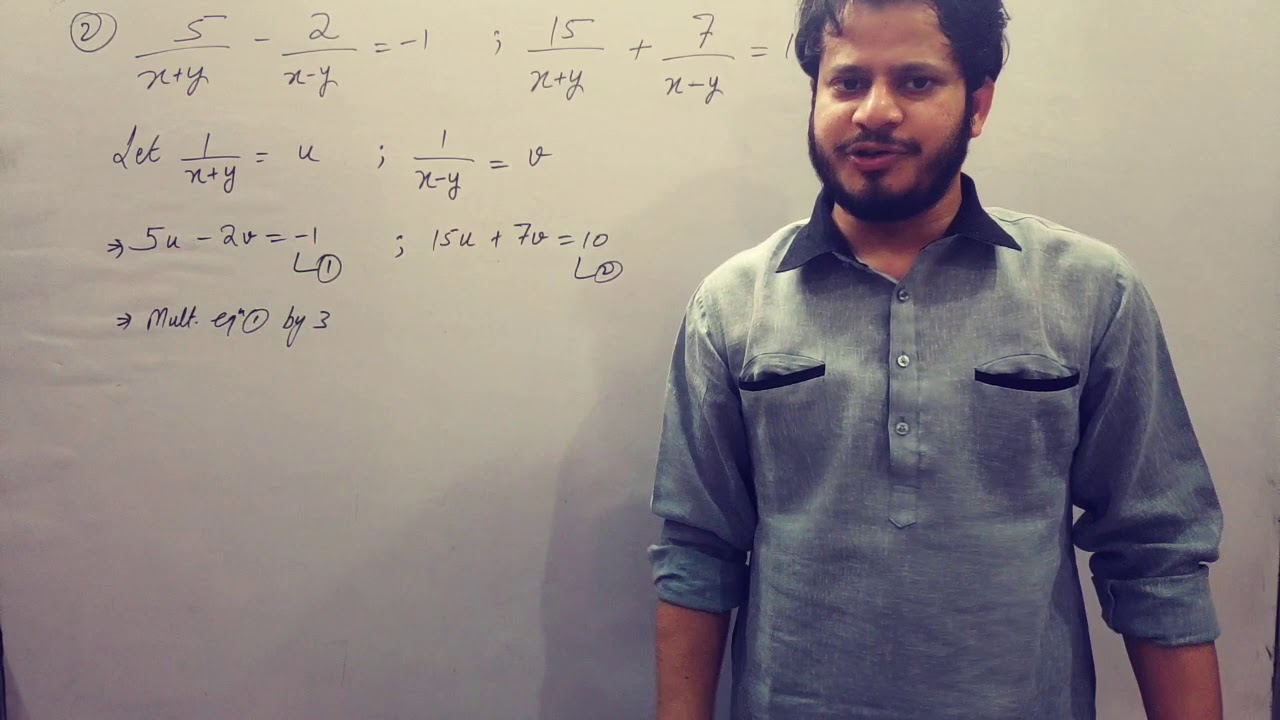 Ch 3 Pair Of Linear Equations Solve 5 X Y 2 X Y 1 And 15 X Y 7 X Y 10 Youtube