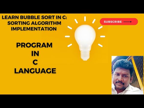 Learn Bubble Sort in C: Sorting Algorithm Implementation  | codewithbv @codewithbv
