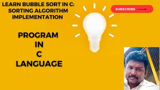 Learn Bubble Sort in C: Sorting Algorithm Implementation  | codewithbv @codewithbv Learn Bubble Sort In C Sorting Algorithm Implementation Codewithbv Codewithbv