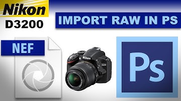 How to Import Nikon D3200 RAW NEF File in Photoshop | by King Tutorials