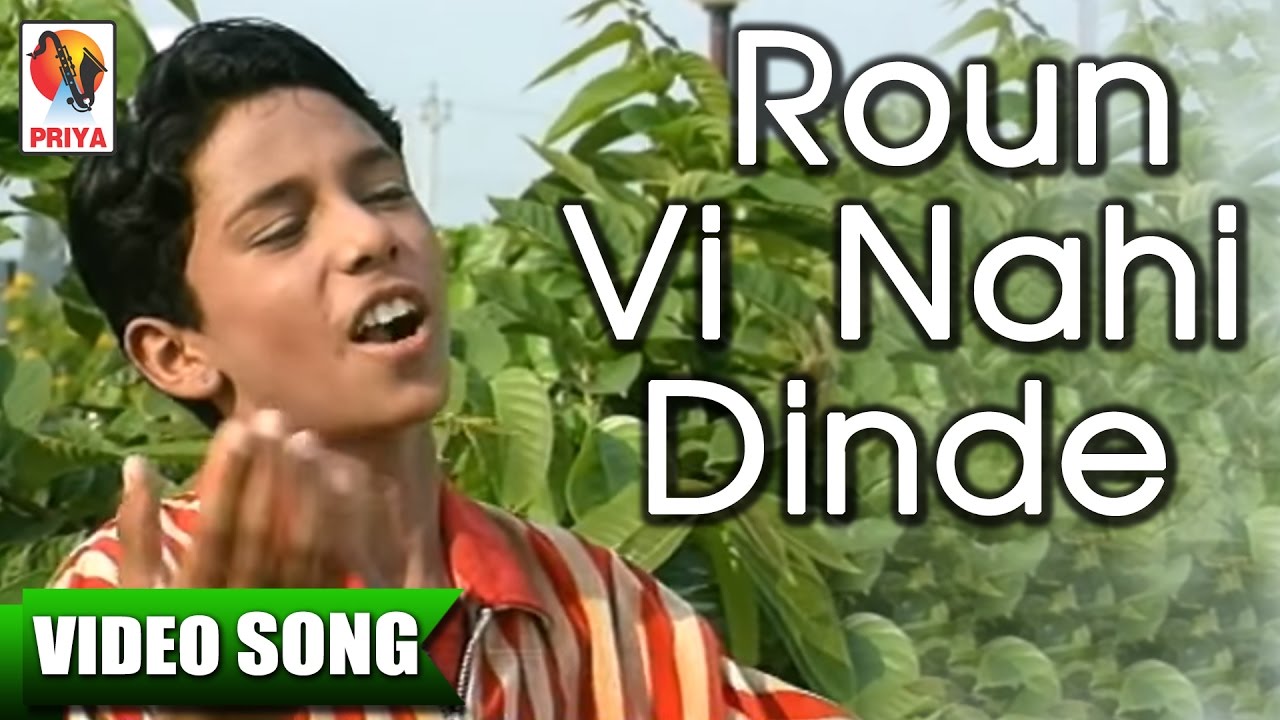 Roun Vi Ni Dinde   Kuldeep Rasila   Sad Punjabi Video Songs   Priya Audio