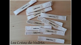 Comment réaliser ses étiquettes personnalisées - Tuto couture ValMa Créas