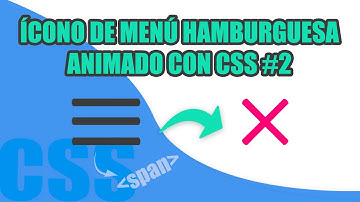 Crear ícono de menú hamburguesa animado con HTML, CSS Y JAVASCRIPT #2 | Con SPAN