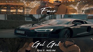 Faco - Gel Gel (Prod. By 7Even Beats) 