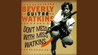 Video thumbnail of "Beverly "guitar" Watkins - Miz Dr. Feelgood"