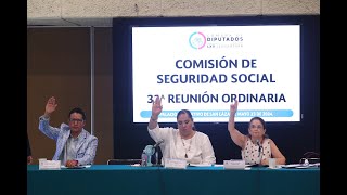 EN VIVO / Reunión Ordinaria de la Comisión de Seguridad Social