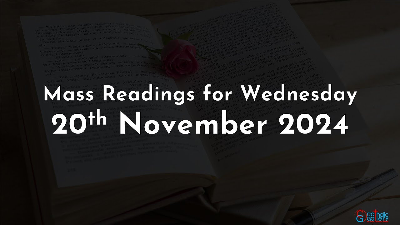 Catholic Mass Readings in English - November 20 2024 - YouTube