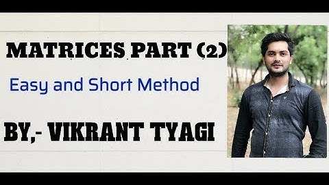 (TRANSPOSE , Symmetric and skew symmetric matrices) ( MATRICES part 2 )