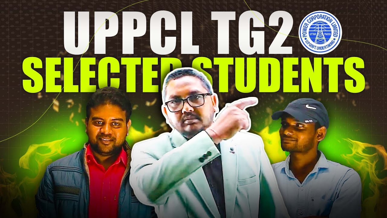 🌟Congratulation मेरे बच्चों🌟UPPCL TG2 Selected Students 🔥Eadians Rocks