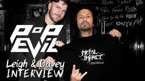 POP EVIL interview ► Leigh Kakaty & Davey Grahs