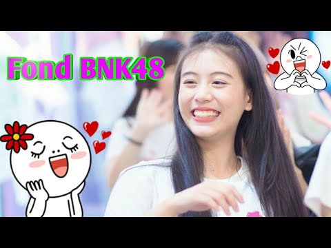 Fond BNK48| [OPV] (you had me at hello-เวลาเธอยิ้ม)