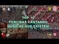 TOP 10 Torcidas Cantando Músicas de Artistas