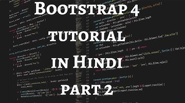Bootstrap 4 Tutorial in Hindi Part 2 : Bootstrap 4 Containers and Bootstrap 4 Typography