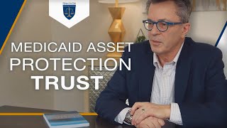 What is Medicaid Asset Protection Trust? | Ettinger Law Firm