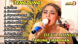 Download Lagu TENGDUNG‼️TARLING CIREBONAN TERPOPULER PALING ADEM AYEM BANGET KESIBEN MP3