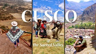 This is Cusco! The Perfect Itinerary |+ the Sacred Valley | Travel Guide!
