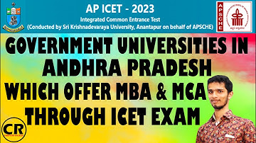 #AP_ICET_2023 GOVERNMENT UNIVERSITIES IN ANDHRA PRADESH WHICH OFFER MBA & MCA THROUGH ICET EXAM.