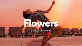 Miley Cyrus - Flowers (sped up+reverb)  \